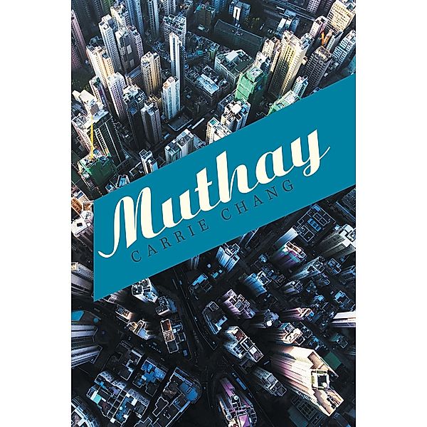 Muthay, Carrie Chang