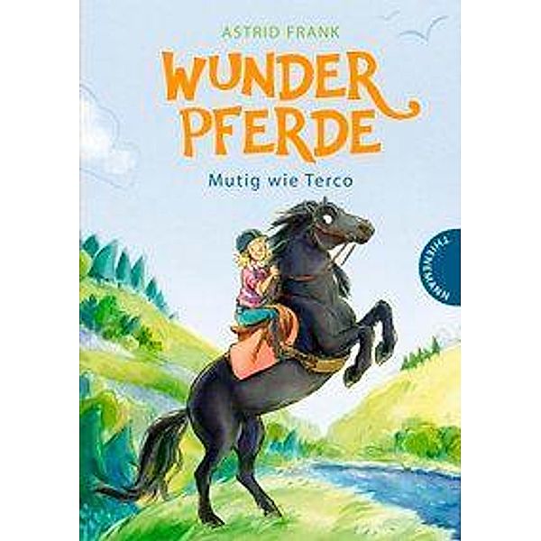 Mutig wie Terco / Wunderpferde Bd.2, Astrid Frank