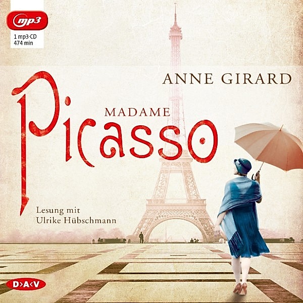Mutige Frauen zwischen Kunst und Liebe - 1 - Madame Picasso, Anne Girard