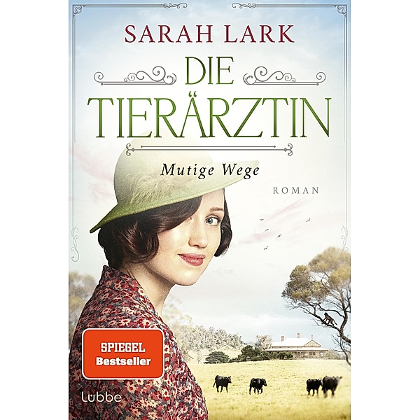 Mutige Wege / Die Tierärztin Bd.3, Sarah Lark