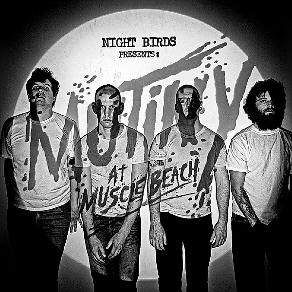 Mutiny At Muscle Beach (Vinyl), Night Birds