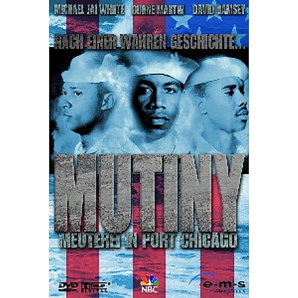 Mutiny - Meuterei in Port Chicago