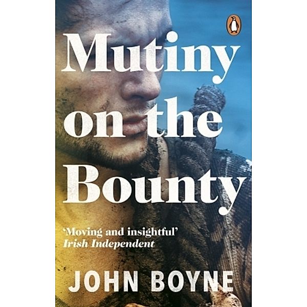 Mutiny on the Bounty, John Boyne