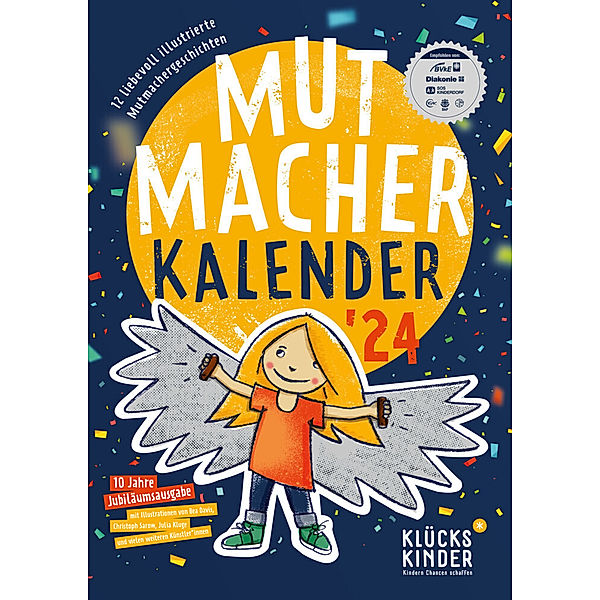 Mutmacher-Kalender 2024, Detlef D. Soost