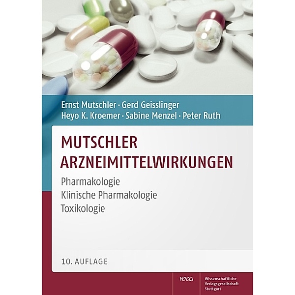 Mutschler Arzneimittelwirkungen EPUB, Ernst Mutschler, Gerd Geisslinger, Heyo K. Kroemer, Sabine Menzel, Peter Ruth