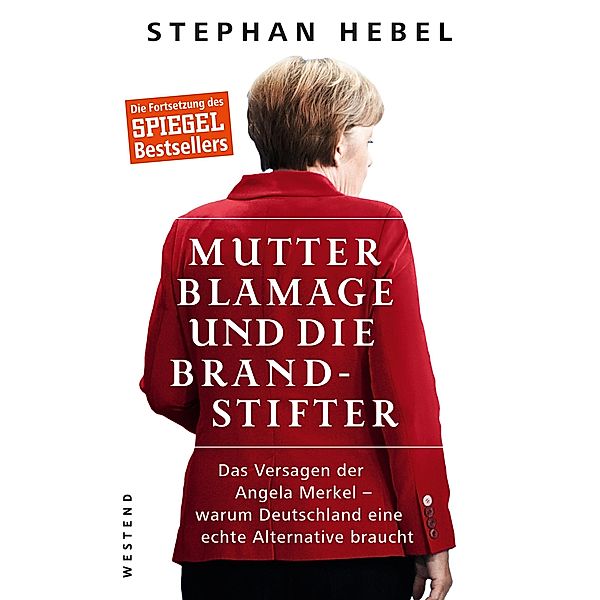 Mutter Blamage und die Brandstifter, Stephan Hebel