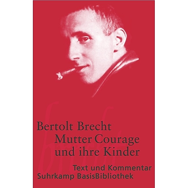 Mutter Courage und ihre Kinder, Bertolt Brecht
