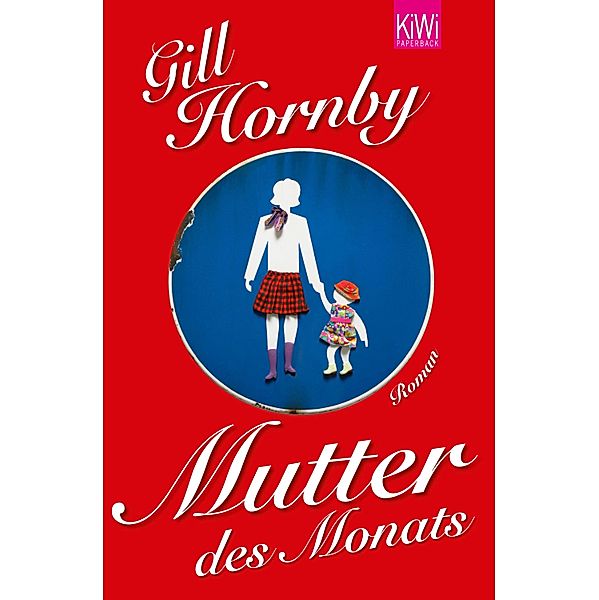 Mutter des Monats, Gill Hornby