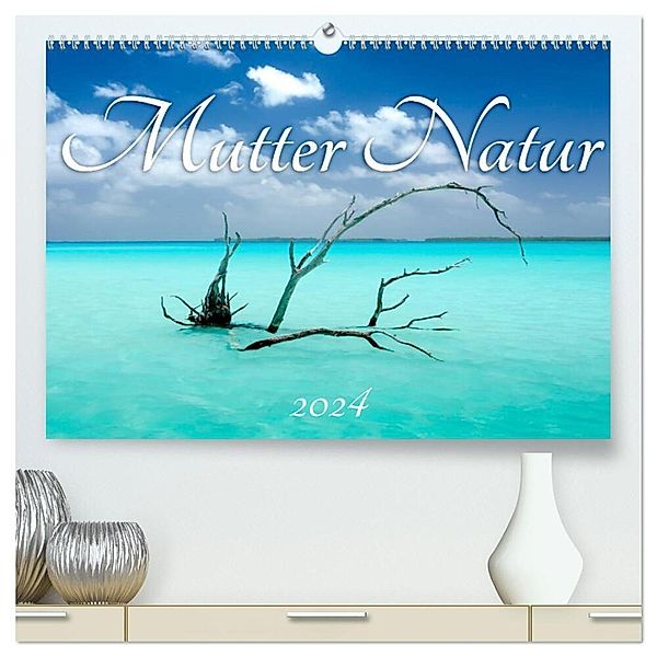 Mutter Natur (hochwertiger Premium Wandkalender 2024 DIN A2 quer), Kunstdruck in Hochglanz, Michaela Urban