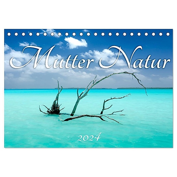 Mutter Natur (Tischkalender 2024 DIN A5 quer), CALVENDO Monatskalender, Michaela Urban