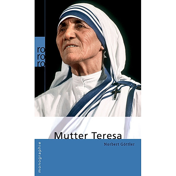 Mutter Teresa, Norbert Göttler