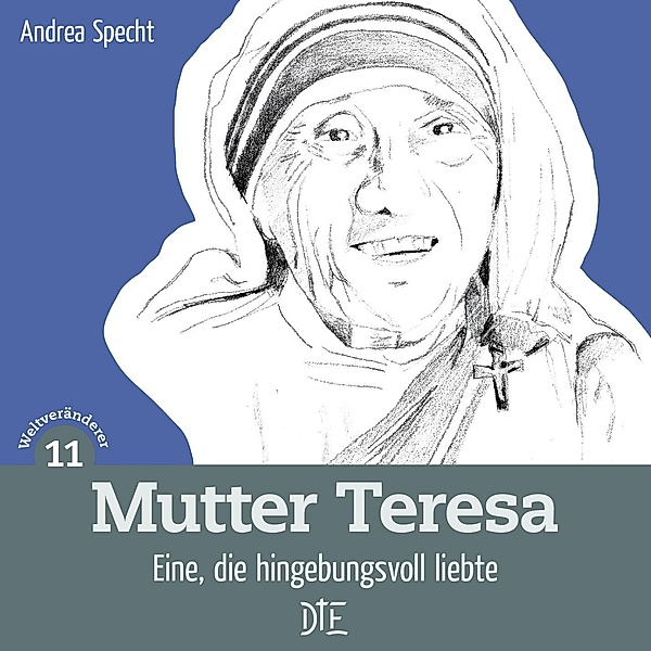 Mutter Teresa / Impulsheft, Andrea Specht