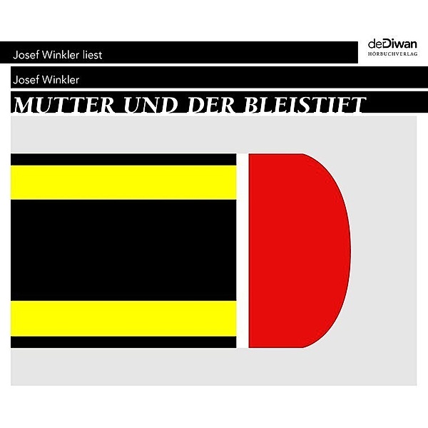 Mutter und der Bleistift - Abschied von der Mutter,3 Audio-CDs, Josef Winkler