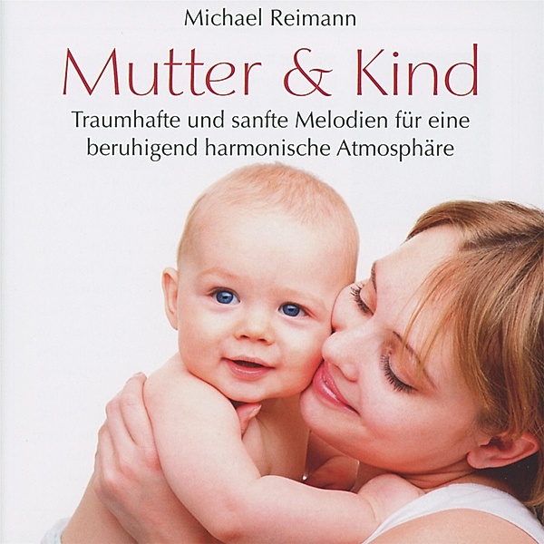 Mutter Und Kind, Michael Reimann