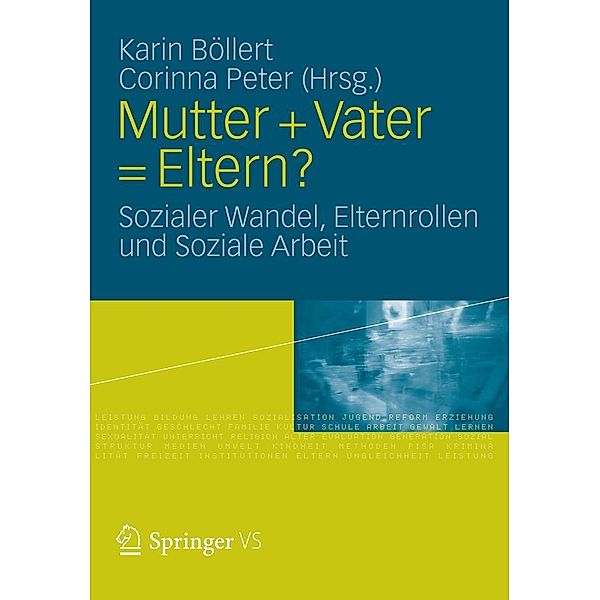 Mutter + Vater = Eltern?