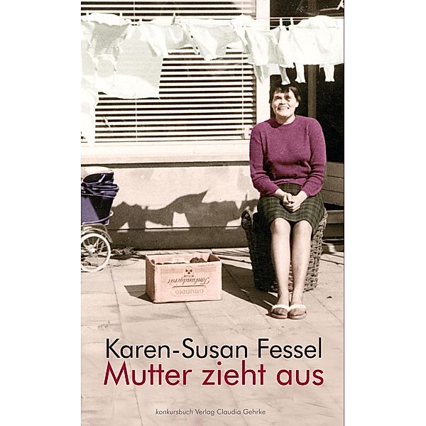 Mutter zieht aus, Karen-Susan Fessel