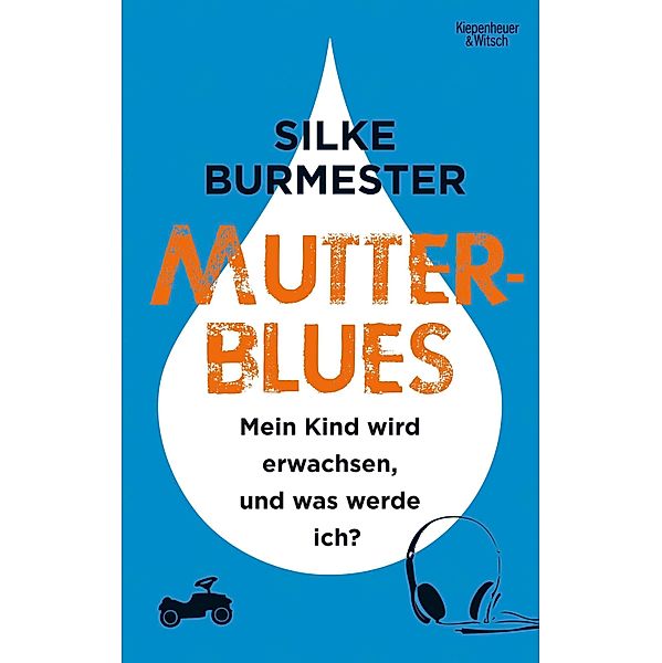 Mutterblues, Silke Burmester