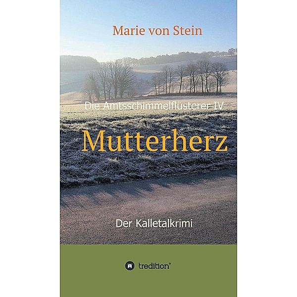 Mutterherz / tredition, Marie von Stein