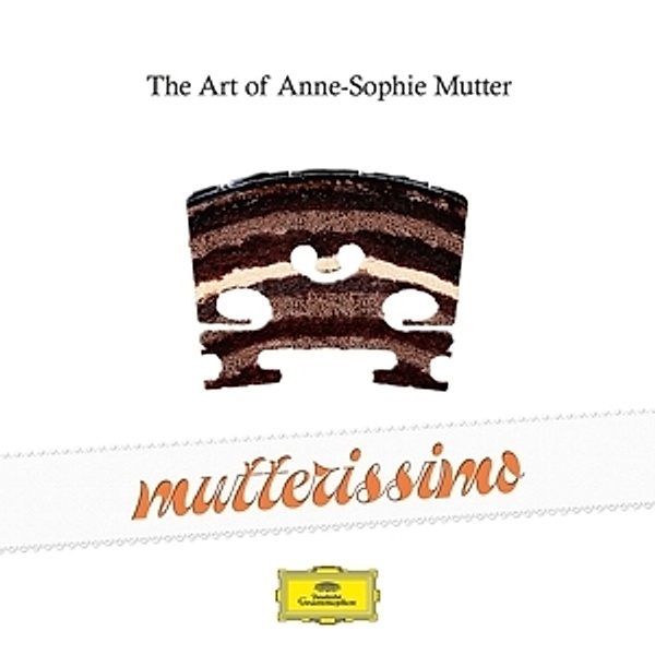 Mutterissimo-The Art Of Anne-Sophie Mutter, Anne-Sophie Mutter