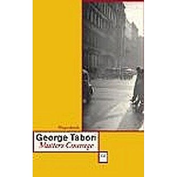 Mutters Courage, George Tabori
