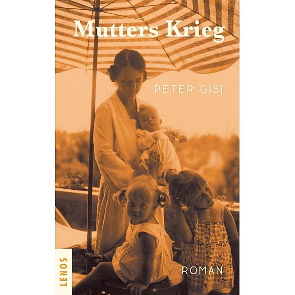 Mutters Krieg, Peter Gisi