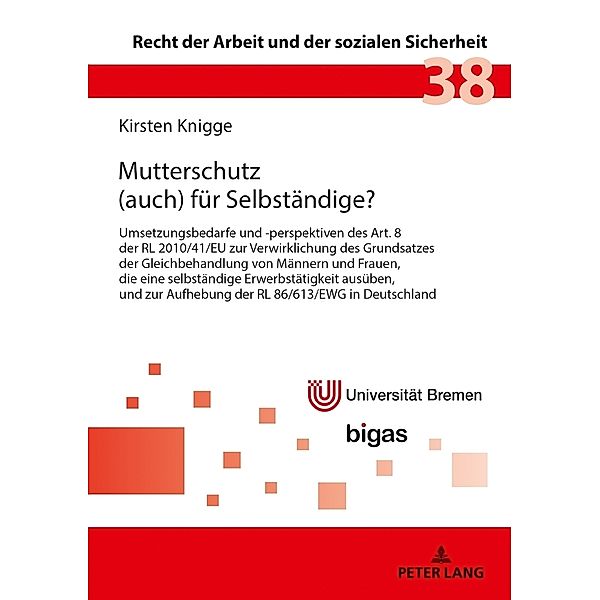 Mutterschutz (auch) für Selbständige?, Kirsten Knigge