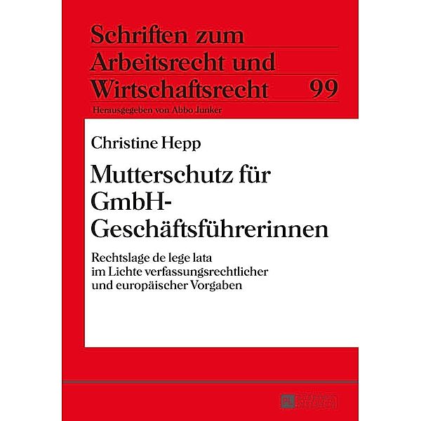 Mutterschutz fuer GmbH-Geschaeftsfuehrerinnen, Hepp Christine Hepp