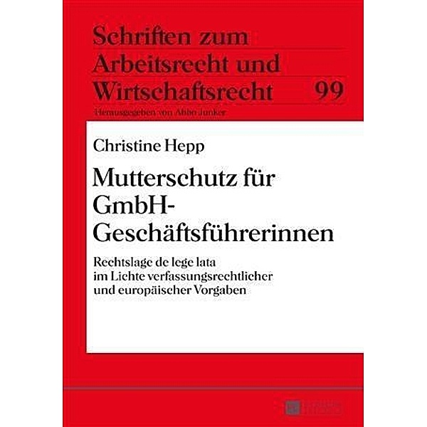 Mutterschutz fuer GmbH-Geschaeftsfuehrerinnen, Christine Hepp