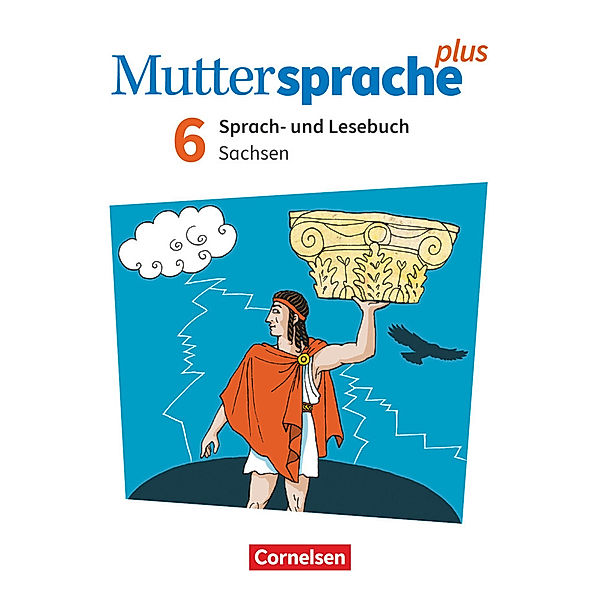 Muttersprache plus - Sachsen 2019 - 6. Schuljahr Schülerbuch
