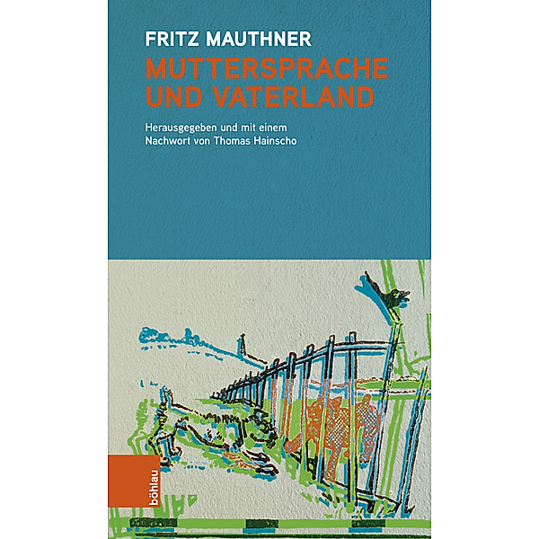 Muttersprache und Vaterland, Fritz Mauthner