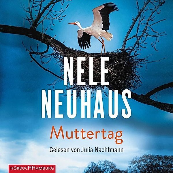 Muttertag (Ein Bodenstein-Kirchhoff-Krimi 9),2 Audio-CD, 2 MP3, Nele Neuhaus