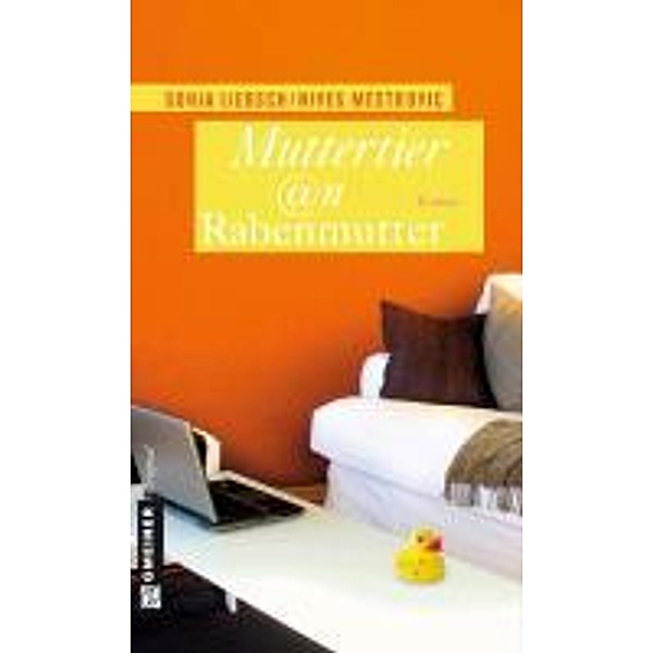 Muttertier @n Rabenmutter / Maxi Anders Bd.1, Sonja Liebsch, Nives Mestrovic