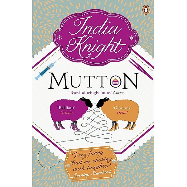 Mutton, India Knight
