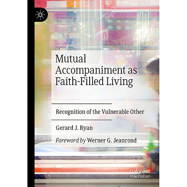 Mutual Accompaniment as Faith-Filled Living, Gerard J. Ryan