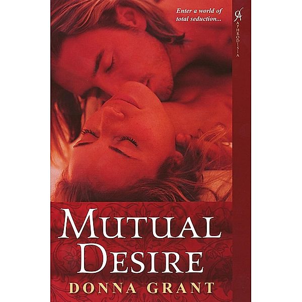 Mutual Desire, Donna Grant