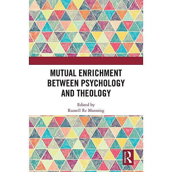 Mutual Enrichment between Psychology and Theology