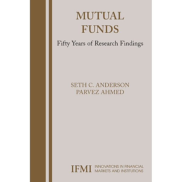 Mutual Funds, Seth Anderson, Parvez Ahmed