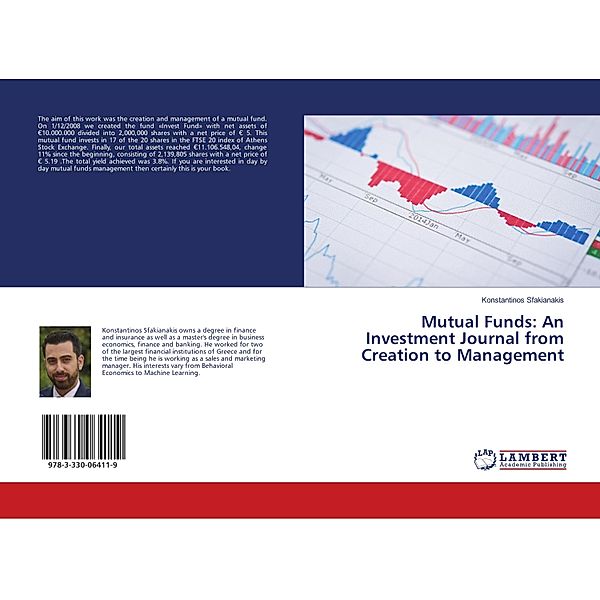 Mutual Funds: An Investment Journal from Creation to Management, Konstantinos Sfakianakis