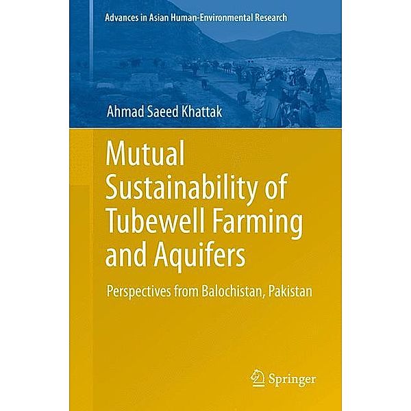 Mutual Sustainability of Tubewell Farming and Aquifers, Ahmad Saeed Khattak