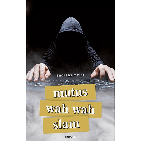 mutus wah wah slam, Andreas Meier