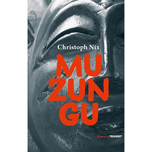 Muzungu, Christoph Nix