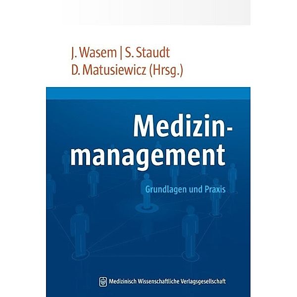 MWV Medizinisch Wissenschaftliche Verlagsgesellschaft mbH & Co. KG: Medizinmanagement