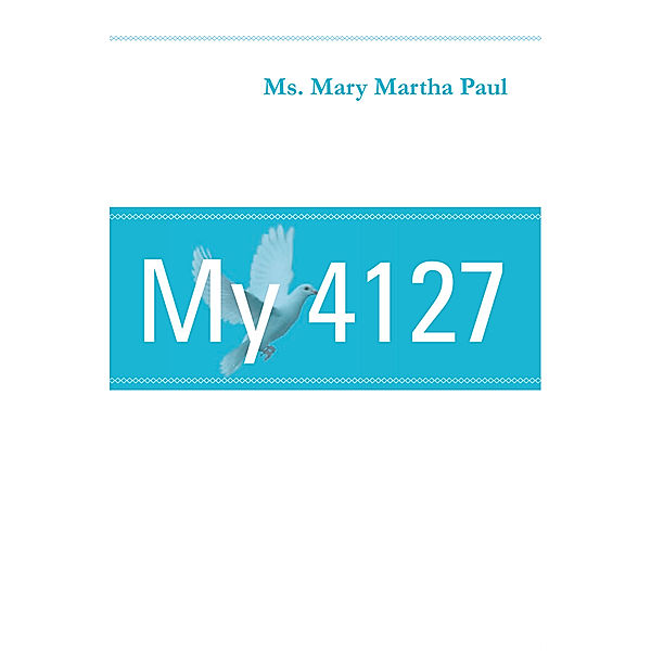 My 4127, Ms. Mary Martha Paul
