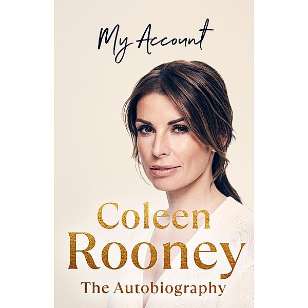 My Account, Coleen Rooney