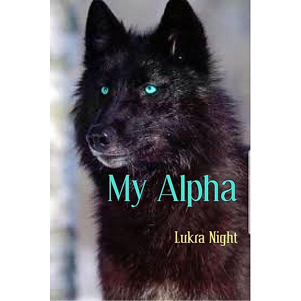 My Alpha, Lukra Night