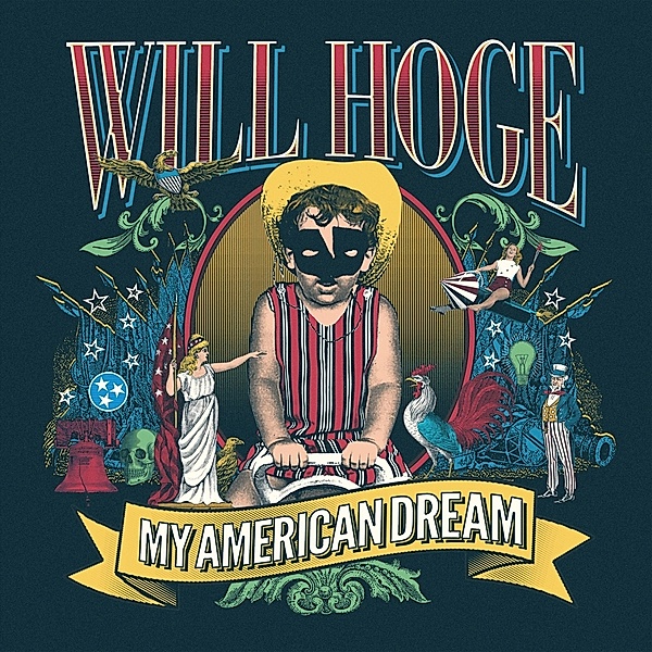 My American Dream (Vinyl), Will Hoge