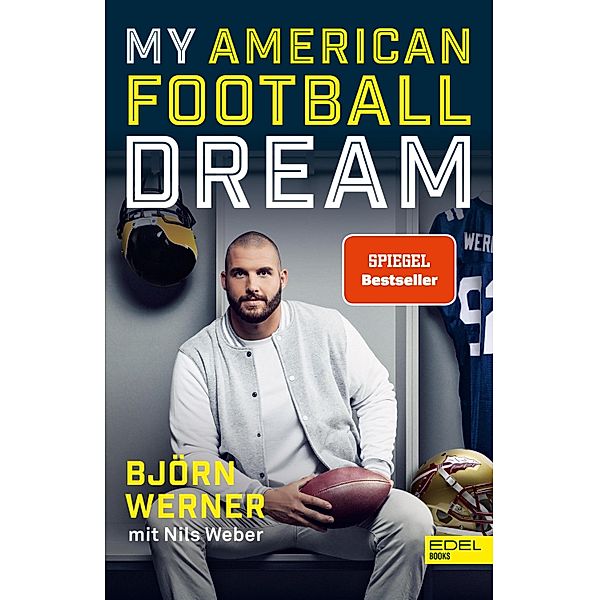My American Football Dream, Björn Werner, Nils Weber