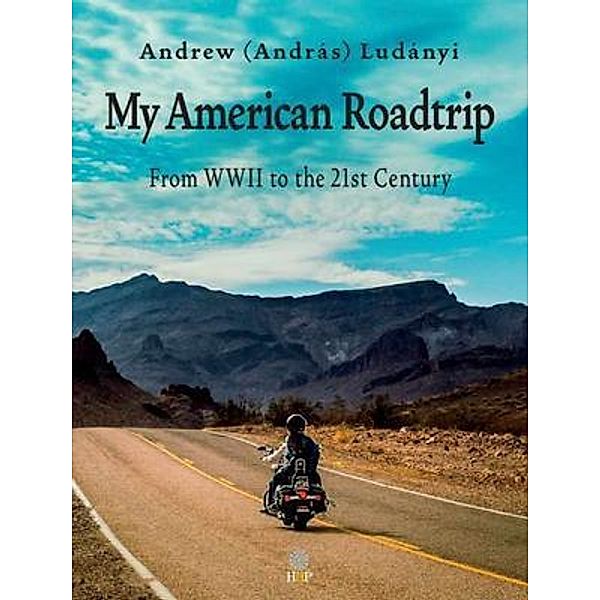 My American Roadtrip, Andrew Ludányi