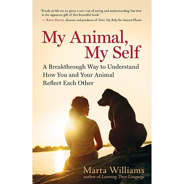 My Animal, My Self, Marta Williams