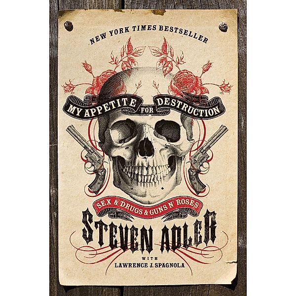 My Appetite for Destruction, Steven Adler